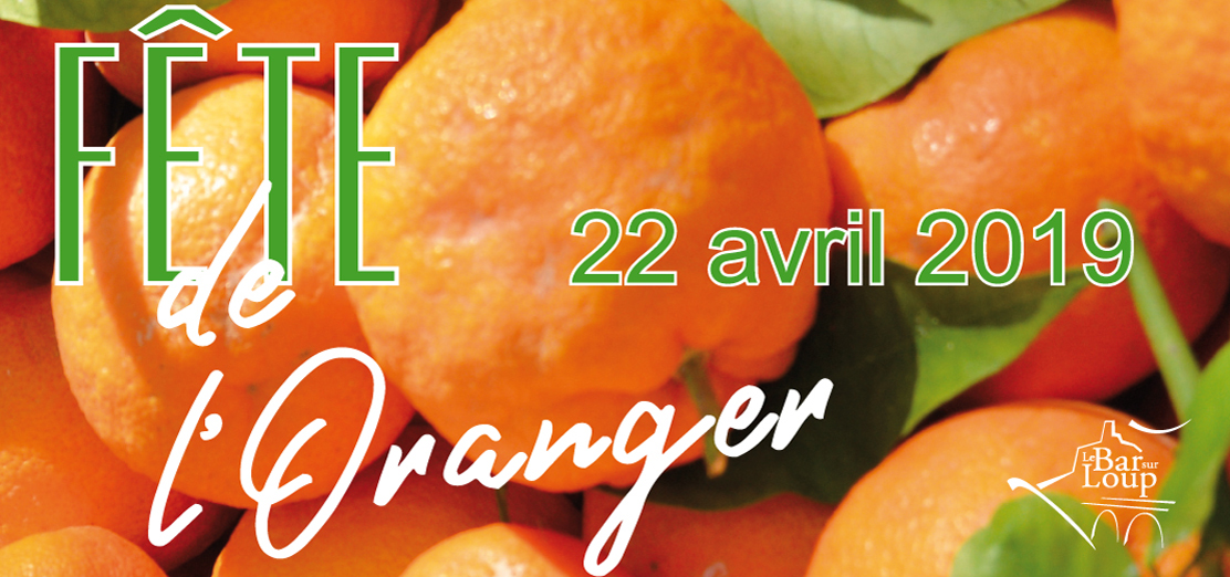 Lundi 22 avril 2019 : 25ème Fête de l'Oranger
