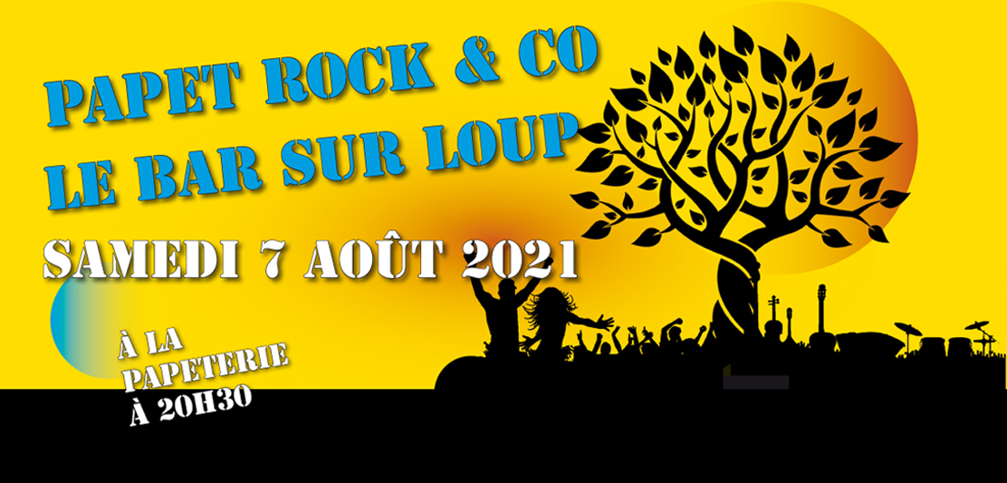 Papet Rock, Samedi 7 Août 2021 !