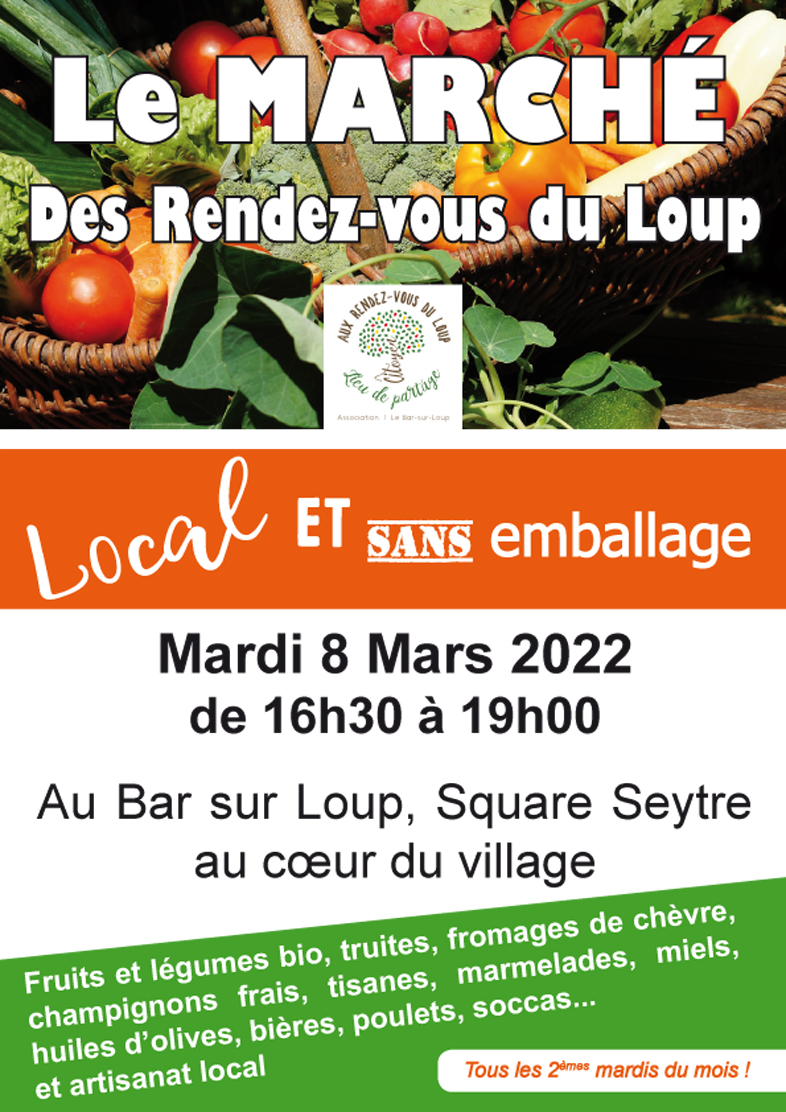 Marché des Rendez-vous du Loup, mardi 8 mars 2022