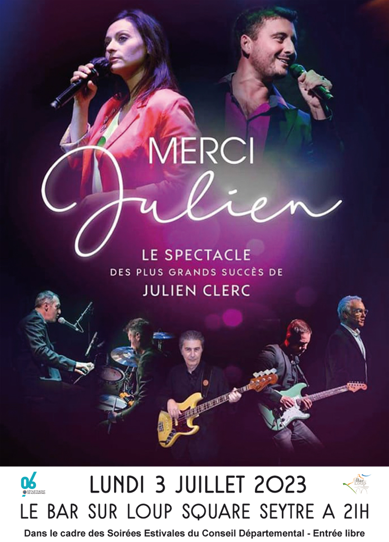 Concert Merci Julien, lundi 3 juillet 2023