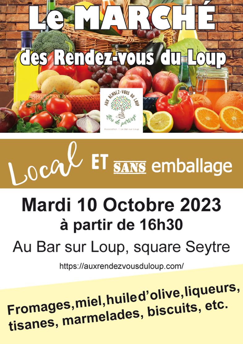 Marché Local des Rendez-vous du Loup, mardi 10 octobre 2023