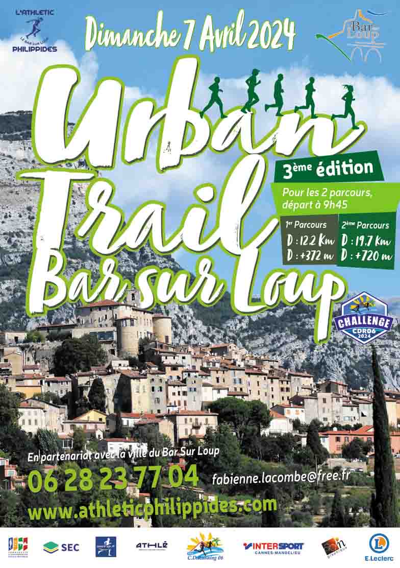 3ème édition de l'Urban Trail du bar sur Loup, dimanche 7 avril 2024